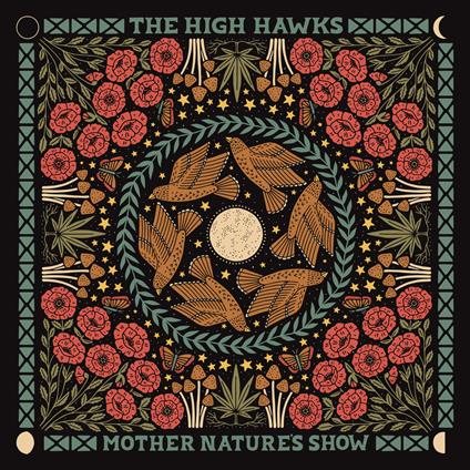 Mother Nature's Show - CD Audio di High Hawks