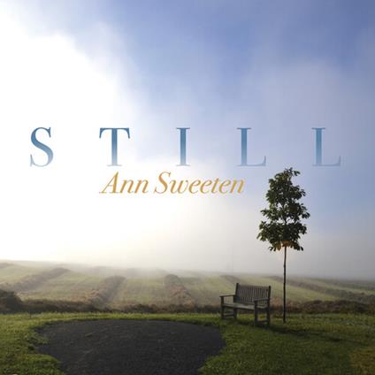 Still - CD Audio di Ann Sweeten