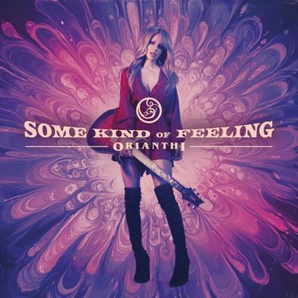 Some Kind Of Feeling - CD Audio di Orianthi