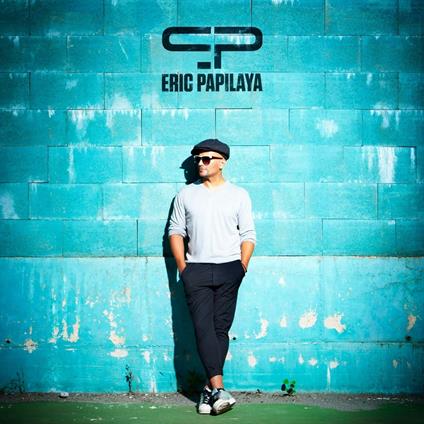 Eric Papilaya - CD Audio di Eric Papilaya