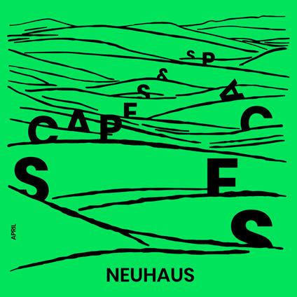 Scapes & Spaces vol.2 - CD Audio di Neuhaus