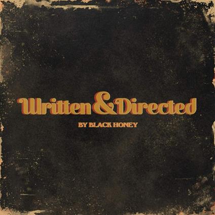 Written & Directed - Vinile LP di Black Honey