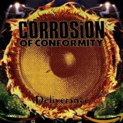 Deliverance - Vinile LP di Corrosion of Conformity