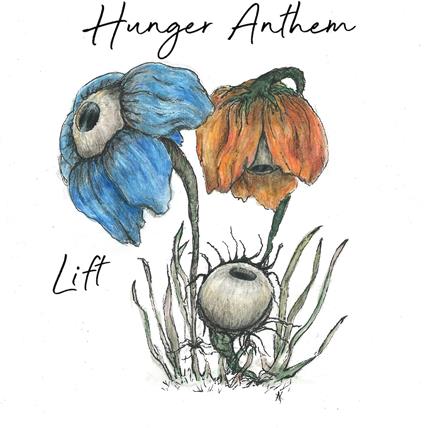 Lift - Vinile LP di Hunger Anthem