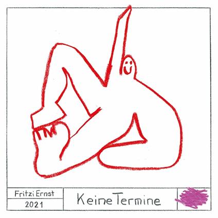 Keine Termine - CD Audio di Fritzi Ernst