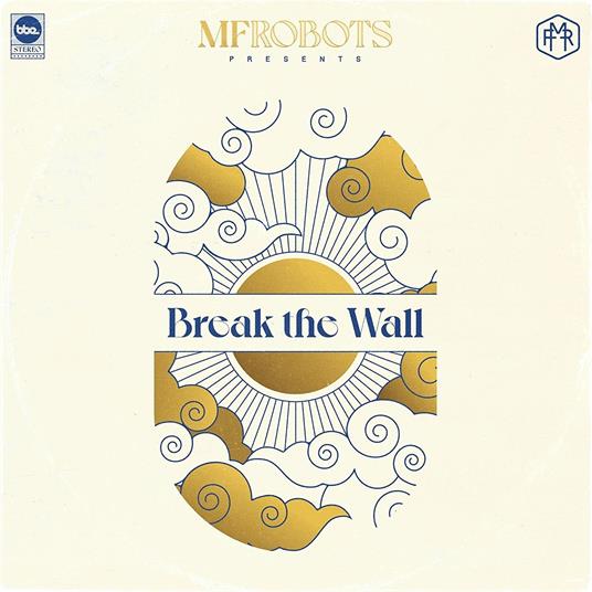 Break the Wall - Vinile LP di MF Robots