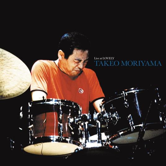 Live At Lovely - Vinile LP di Takeo Moriyama
