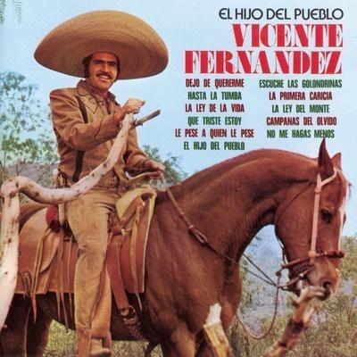 El Hijo Del Pueblo - Vinile LP di Vicente Fernandez