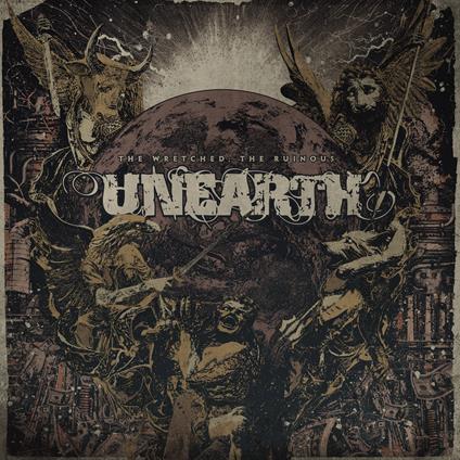 The Wretched; The Ruinous - Vinile LP di Unearth