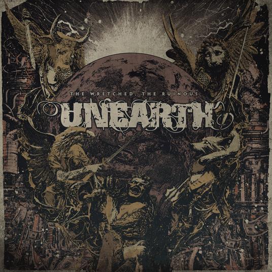 The Wretched; The Ruinous - Vinile LP di Unearth