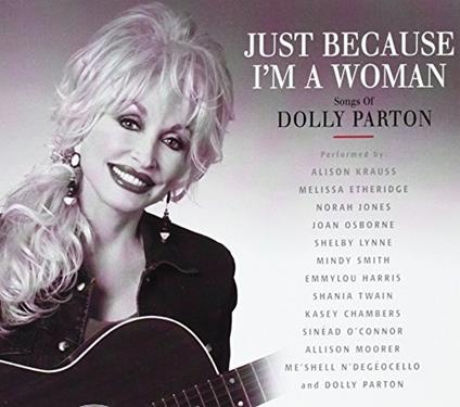 Just Because I'm A Woman - Vinile LP di Dolly Parton