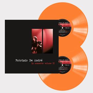 Vinile Fabrizio De André in Concerto vol.2 (Esclusiva LaFeltrinelli e IBS.it - Limited, Numbered & Orange Coloured Vinyl) Fabrizio De André