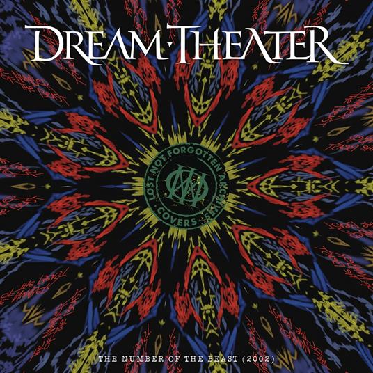Lost Not Forgotten Archives. The Number of the Beast 2002 (LP + CD) - Vinile LP + CD Audio di Dream Theater
