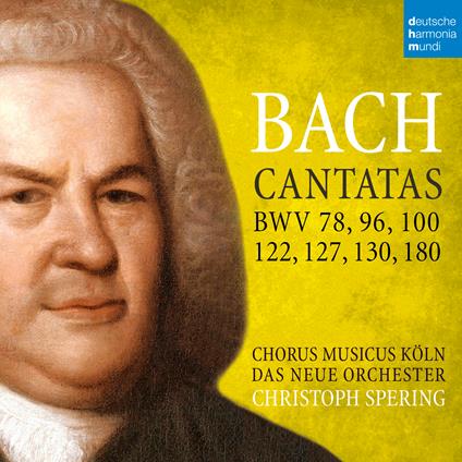 Cantatas - CD Audio di Johann Sebastian Bach,Chorus Musicus Das Neue Orchester,Christoph Spering