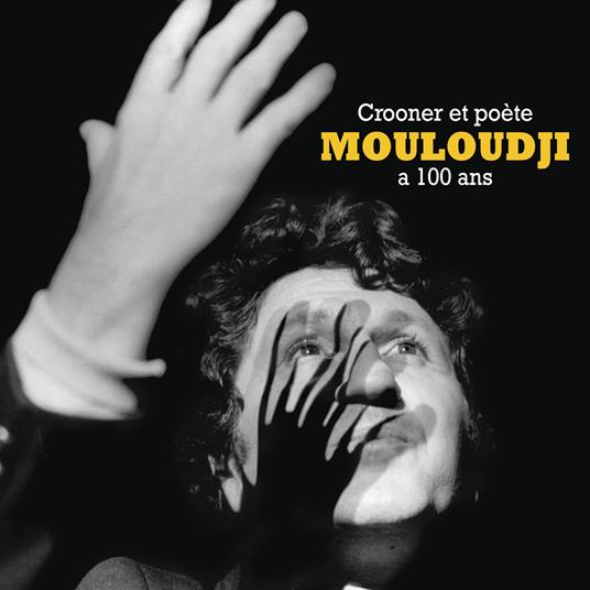 Crooner Et Poete (2 Cd) - CD Audio di Mouloudji
