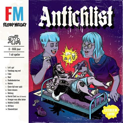 Antichlist - CD Audio di Fleddy Melculy