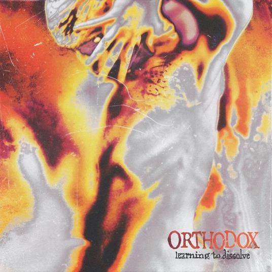 Learning To Dissolve - CD Audio di Orthodox