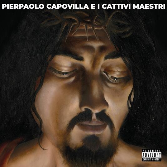 Pierpaolo Capovilla e i Cattivi Maestri - CD Audio di Pierpaolo Capovilla,Cattivi Maestri