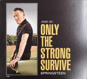 Only the Strong Survive - CD Audio di Bruce Springsteen