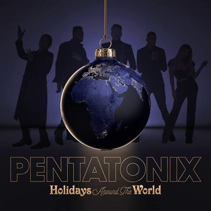 Holidays Around The World - CD Audio di Pentatonix