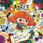 Mortelle Adele - 365 Jours Pour Etre Sage