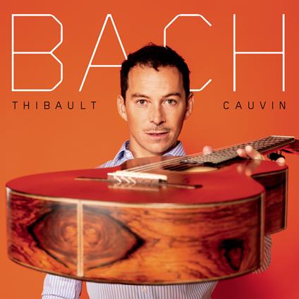 Bach - Vinile LP di Johann Sebastian Bach,Thibault Cauvin