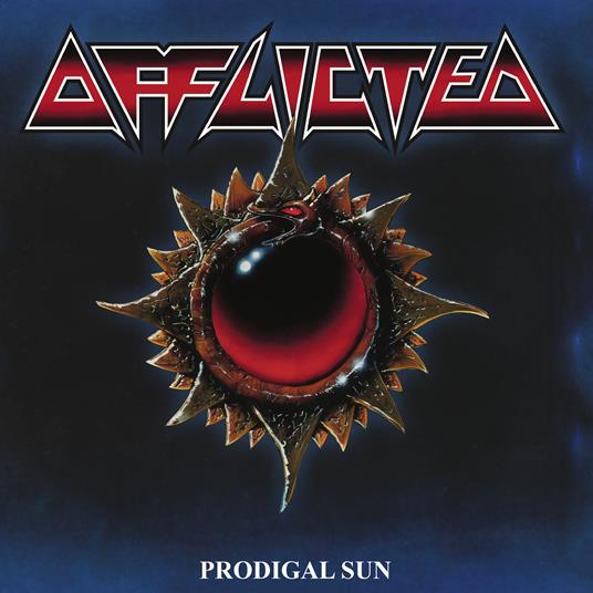 Prodigal Sun (Re-Issue 2023) - CD Audio di Afflicted