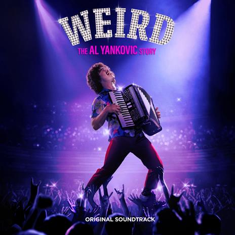 Weird. The Al Yankovic Story (Colonna Sonora) (Coloured Vinyl) - Vinile LP di Weird Al Yankovic
