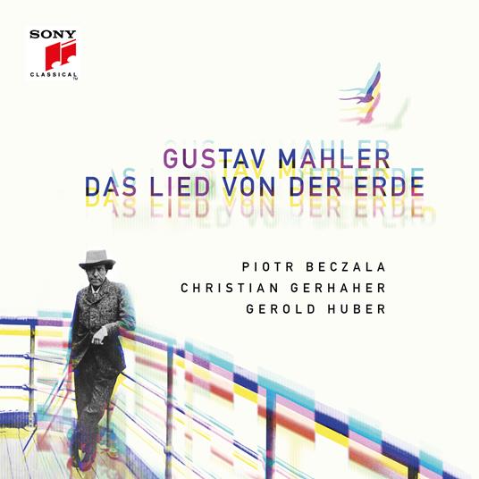 Das Lied Von Der Erde - CD Audio di Gustav Mahler,Christian Gerhaher