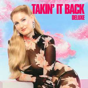 CD Takin' it Back (Deluxe Edition) Meghan Trainor