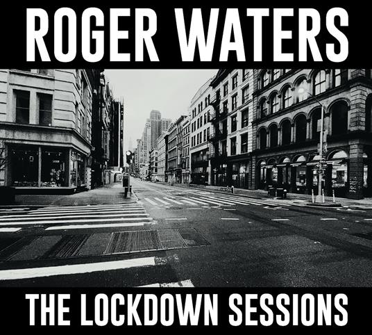 The Lockdown Sessions - CD Audio di Roger Waters
