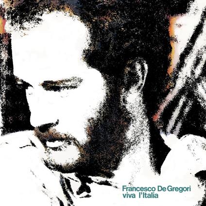 Viva l'Italia! (CD Silver Edition) - CD Audio di Francesco De Gregori