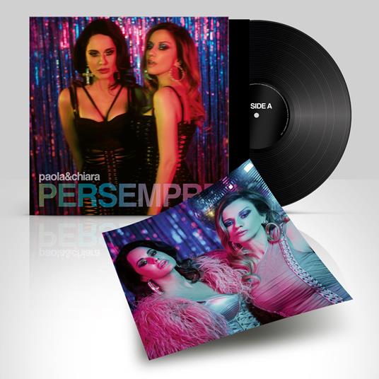 Per sempre (LP Nero, Silver Foil Sleeve) - Vinile LP di Paola & Chiara - 2