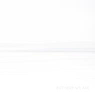 But Here We Are (White Coloured Vinyl)