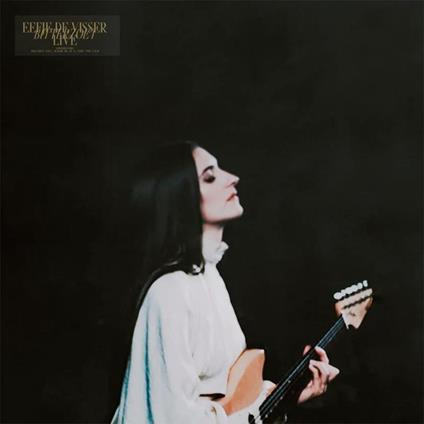 Bitterzoet Live - Vinile LP di Eefje De Visser