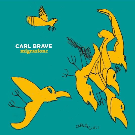 Migrazione - CD Audio di Carl Brave