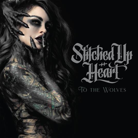 To The Wolves - CD Audio di Stitched Up Heart