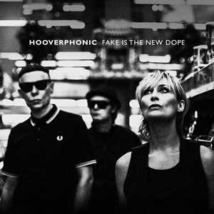 CD Fake Is The New Dope Hooverphonic