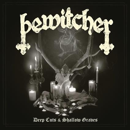 Deep Cuts & Shallow Graves - CD Audio di Bewitcher