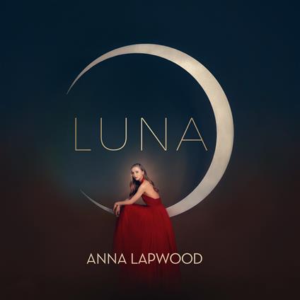 Luna - CD Audio di Anna Lapwood