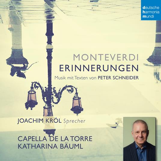 Erinnerungen - CD Audio di Claudio Monteverdi,Capella de la Torre
