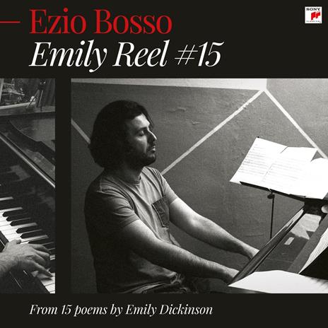 Emily Reel #15 - CD Audio di Ezio Bosso