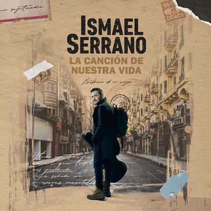 La Cancion De Nuestra Vida - CD Audio di Ismael Serrano