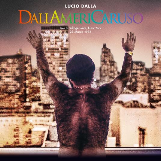 Dallamericaruso. Live at Village Gate, New York 23-03-1986 - Lucio Dalla -  CD