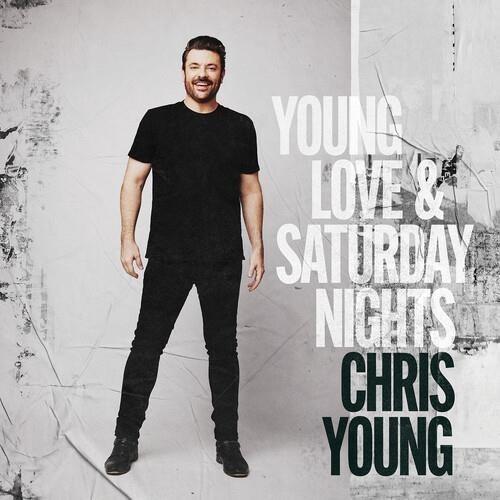Young Love & Saturday Nights - Vinile LP di Chris Young