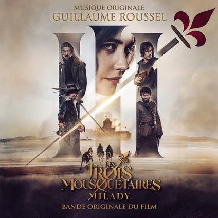 Les 3 Mousquetaires. Milady (Colonna Sonora) - CD Audio di Guillaume Roussel