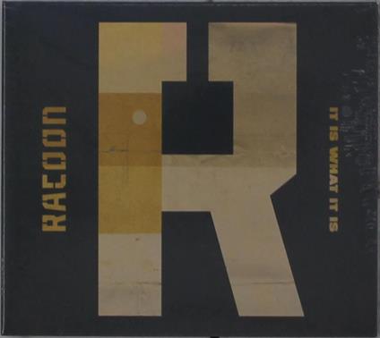 It Is What It Is - CD Audio di Racoon