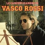 Le canzoni d'amore di Vasco Rossi (Digipack)