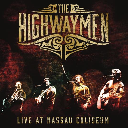Live at Nassau Coliseum - Vinile LP di Highwaymen