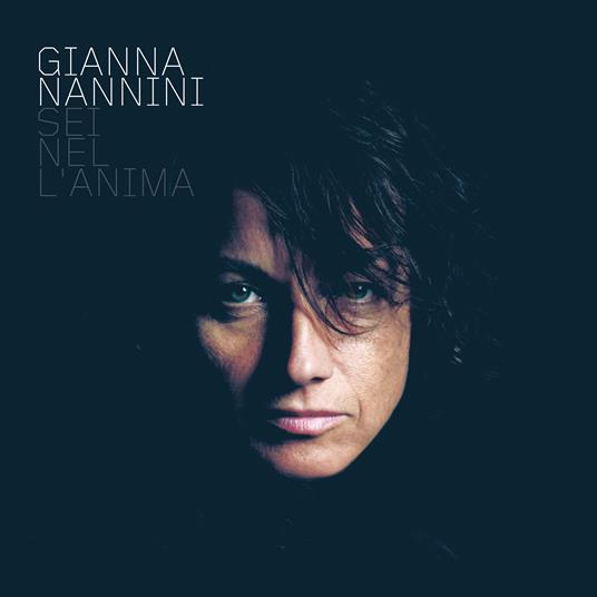 Sei nel l'anima - CD Audio di Gianna Nannini - 2